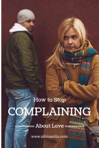 How to stop complaining
