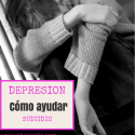 Depresión y suicidio: Cómo ayudar